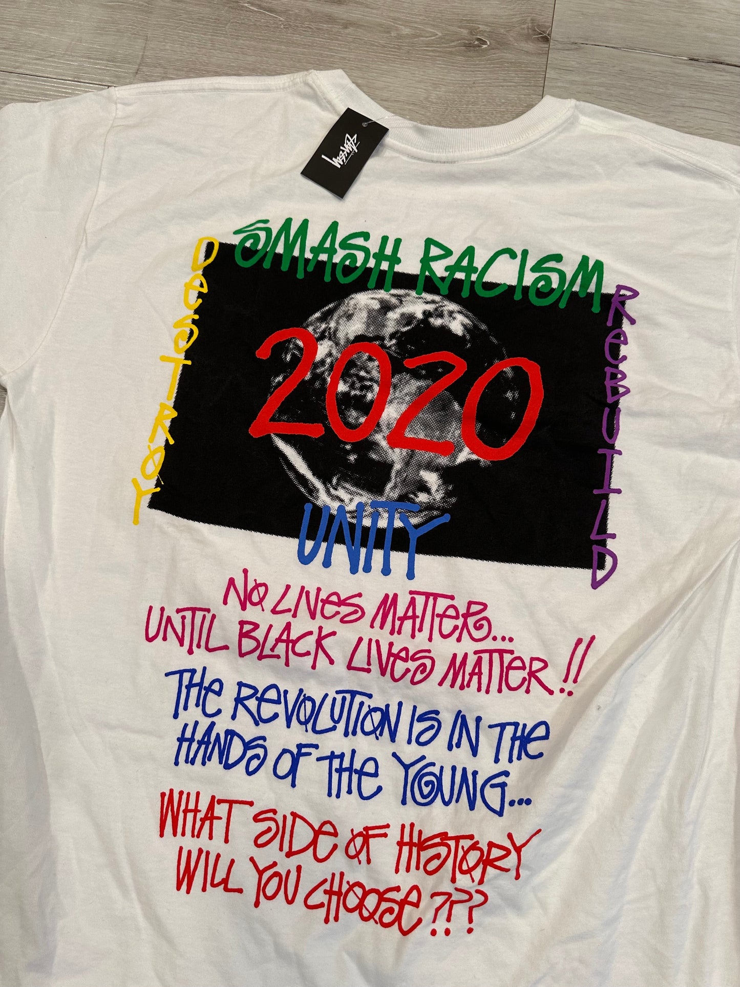 L STUSSY smash racism SHIRT